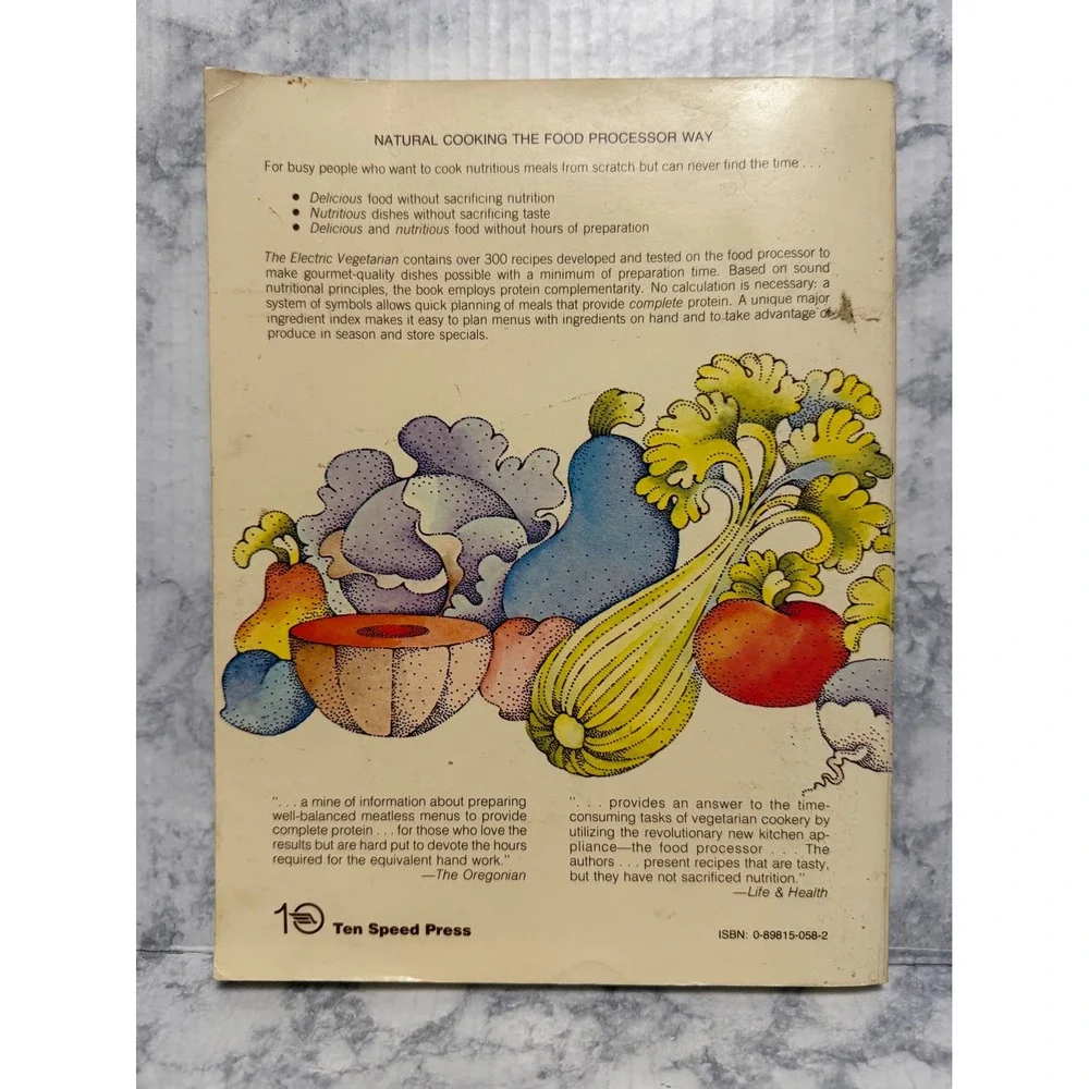The Electric Vegetarian Cookbook Natural Cooking Food Processor 1980 Szilard Woo